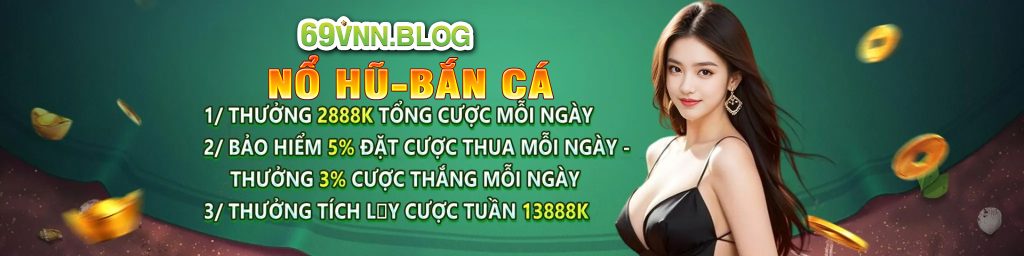 nổ hủ ban ca 69vn