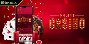 Casino trực tuyến 69VN